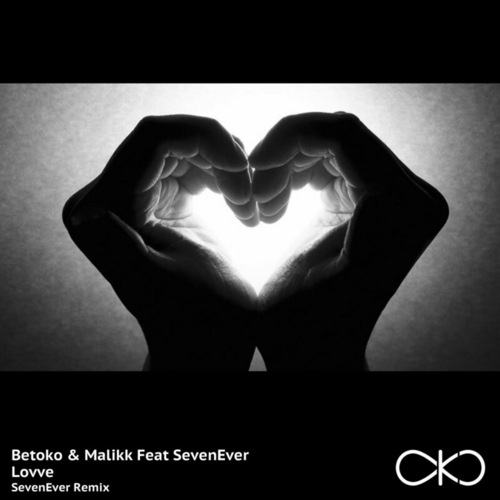 Betoko, SevenEver, Malikk - Lovve [OKO067]